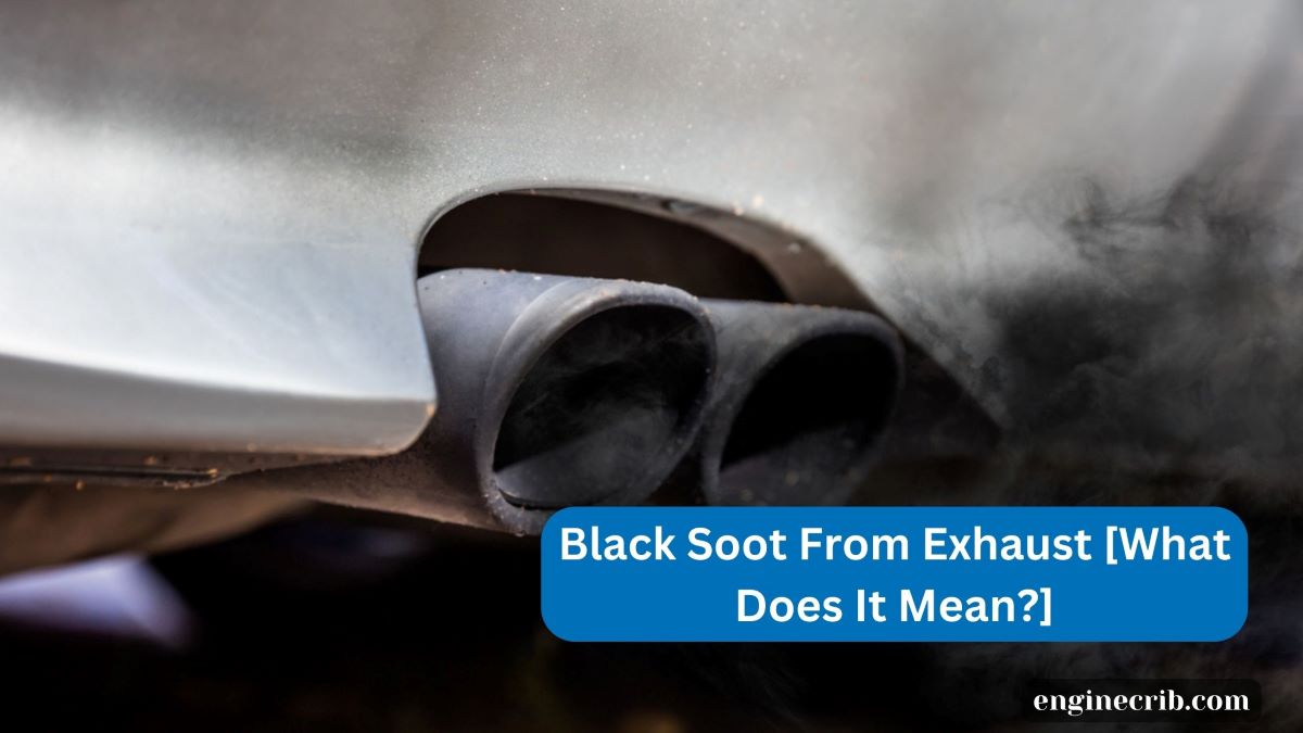 Black Soot From Exhaust