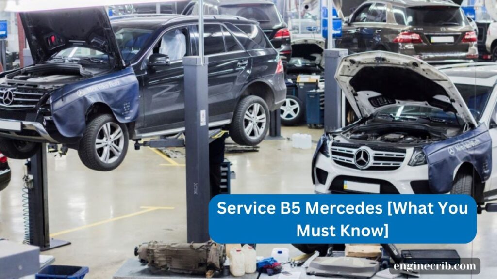 Service B5 Mercedes