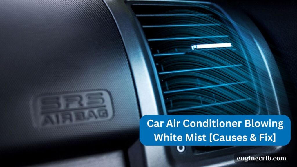 Car Air Conditioner Blowing White Mist