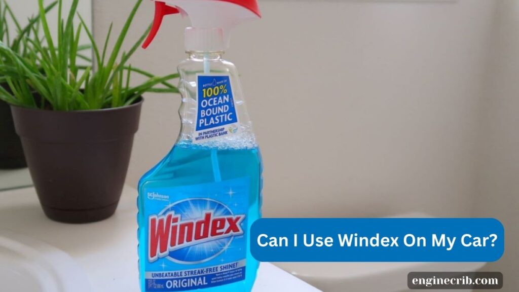 Can I Use Windex On My Car?