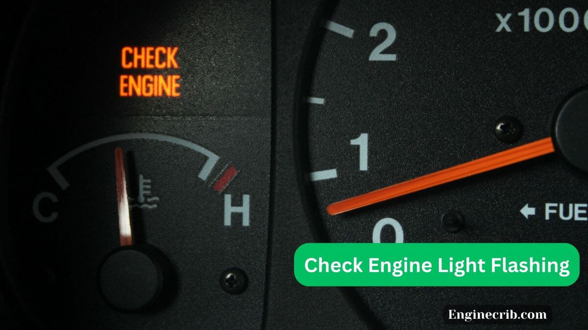 Check Engine Light Flashing EngineCrib